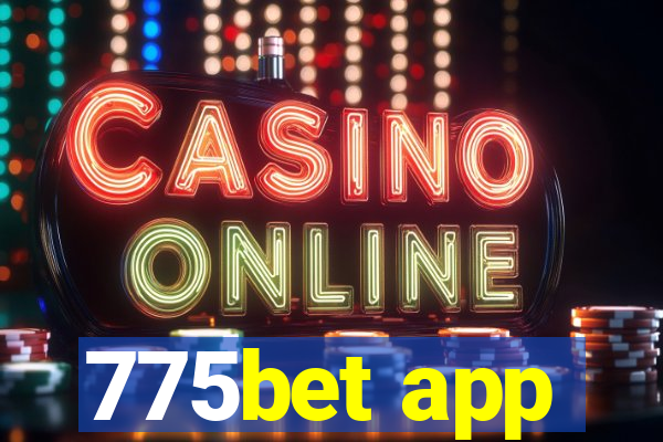 775bet app